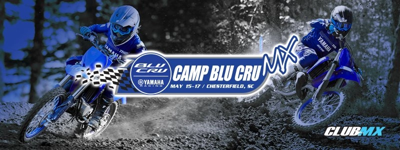 Camp BLU CRU MX: CLUB MX - A Yamaha Event